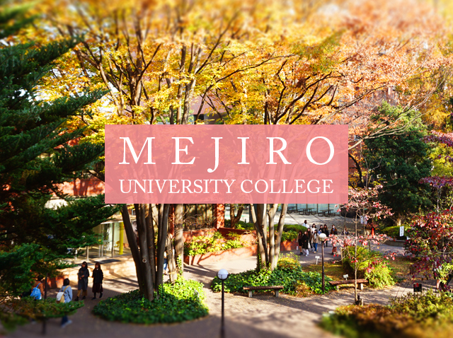 MEJIRO UNIVERSITY COLLEGE