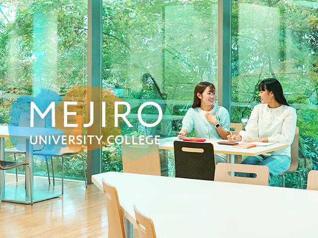 MEJIRO UNIVERSITY COLLEGE