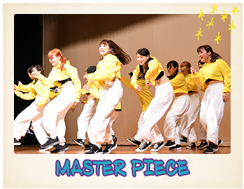 MASTER PIECE（ダンス部）