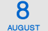 August